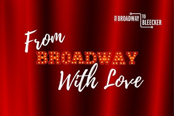 More Info for From Broadway With Love