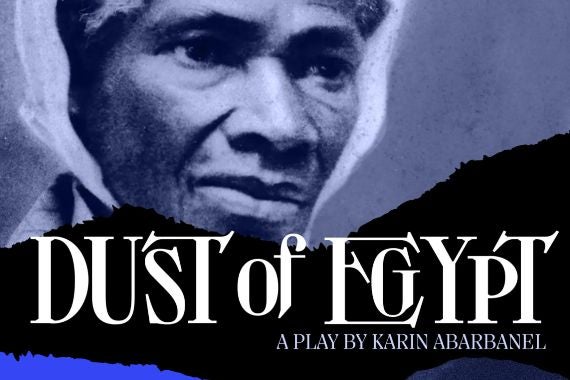 More Info for Dust of Egypt: The Sojourner Truth Story