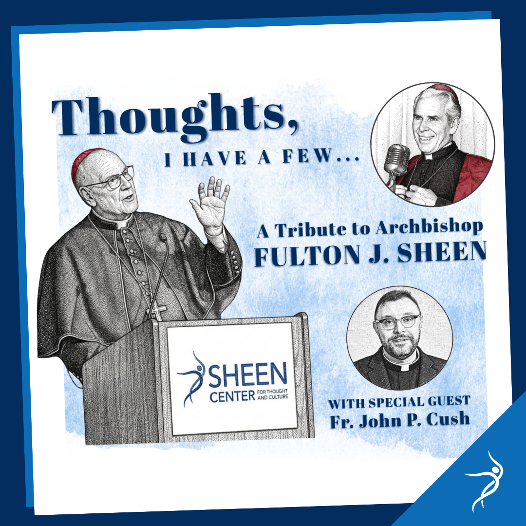 More Info for "Thoughts, I Have A Few...": A Tribute to Fulton J. Sheen